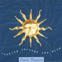 Looking Through the Blue by Laurie Dameron